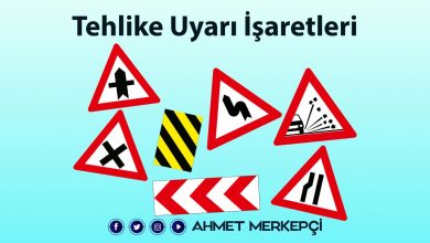 Tehlike Uyarı İşaretleri Levhaları ve Anlamları 2025 tehlike uyarı işaretleri tehlike uyarı işaretleri listesi nedir